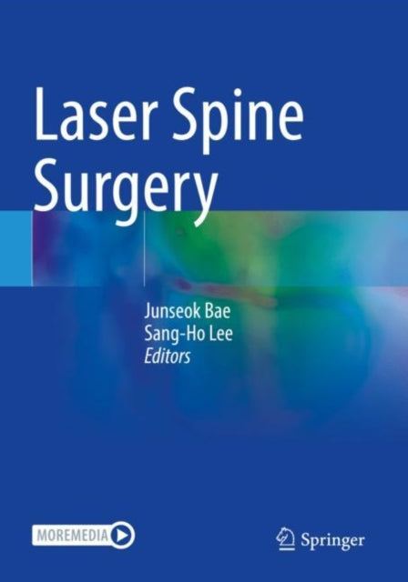 Book cover of: Laser Spine Surgery. By: Junseok Bae