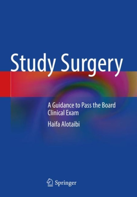 Book cover of: Study Surgery. By: Haifa Alotaibi