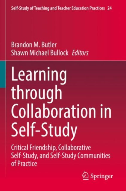 Book cover of: Learning through Collaboration in Self-Study. By: Brandon M. Butler
