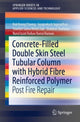 Book cover of: Concrete-Filled Double Skin Steel Tubular Column with Hybrid Fibre Reinforced Polymer. By: Choong Kok Keong