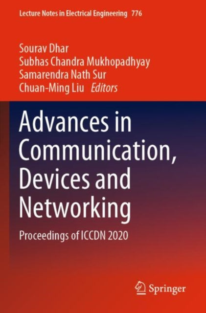 Book cover of: Advances in Communication, Devices and Networking. By: Sourav Dhar