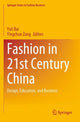 Book cover of: Fashion in 21st Century China. By: Yuli Bai