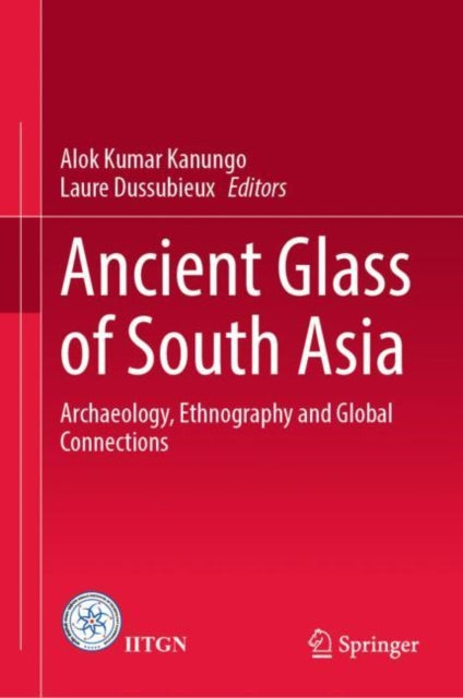 Ancient Glass of South Asia