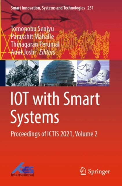 Book cover of: IOT with Smart Systems. By: Tomonobu Senjyu