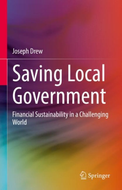 Book cover of: Saving Local Government. By: Joseph Drew