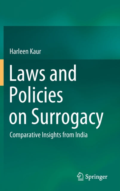 Book cover of: Laws and Policies on Surrogacy. By: Harleen Kaur