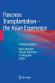 Book cover of: Pancreas Transplantation – the Asian Experience. By: Han Duck-Jong