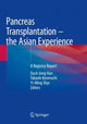 Book cover of: Pancreas Transplantation – the Asian Experience. By: Duck Jong Han