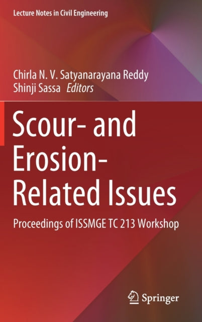 Book cover of: Scour- and Erosion-Related Issues. By: Chirla N. V. Satyanarayana Reddy
