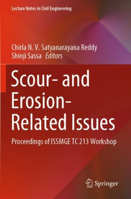 Book cover of: Scour- and Erosion-Related Issues. By: Chirla N. V. Satyanarayana Reddy