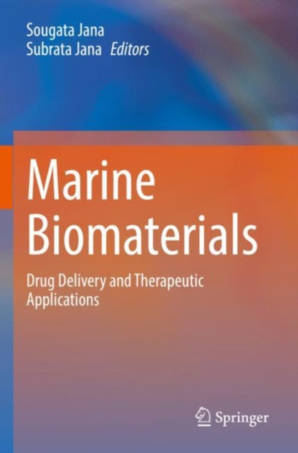 Book cover of: Marine Biomaterials. By: Sougata Jana