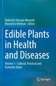 Book cover of: Edible Plants in Health and Diseases. By: Mubashir Hussain Masoodi