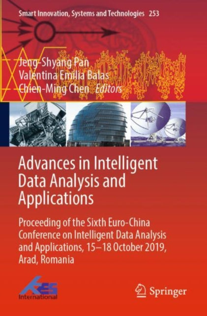 Book cover of: Advances in Intelligent Data Analysis and Applications. By: Jeng-Shyang Pan