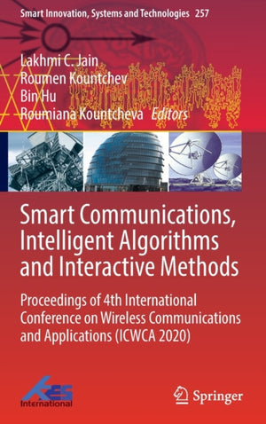 Smart Communications, Intelligent Algorithms and Interactive Methods