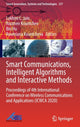 Book cover of: Smart Communications, Intelligent Algorithms and Interactive Methods. By: Lakhmi C. Jain