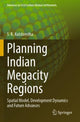Book cover of: Planning Indian Megacity Regions. By: S. K. Kulshrestha