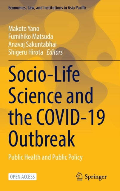 Book cover of: Socio-Life Science and the COVID-19 Outbreak. By: Makoto Yano