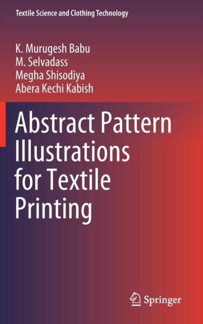 Book cover of: Abstract Pattern Illustrations for Textile Printing. By: K. Murugesh Babu