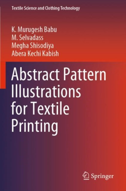 Book cover of: Abstract Pattern Illustrations for Textile Printing. By: K. Murugesh Babu