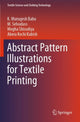 Book cover of: Abstract Pattern Illustrations for Textile Printing. By: K. Murugesh Babu