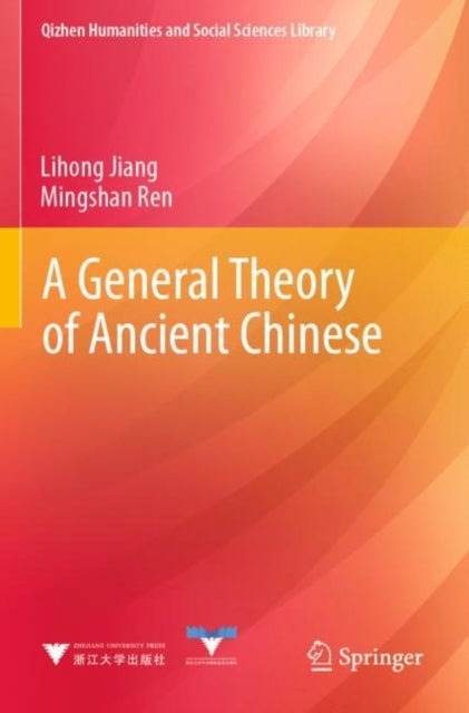Book cover of: General Theory of Ancient Chinese