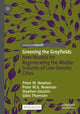 Book cover of: Greening the Greyfields. By: Peter W. Newton