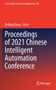 Book cover of: Proceedings of 2021 Chinese Intelligent Automation Conference. By: Zhidong Deng