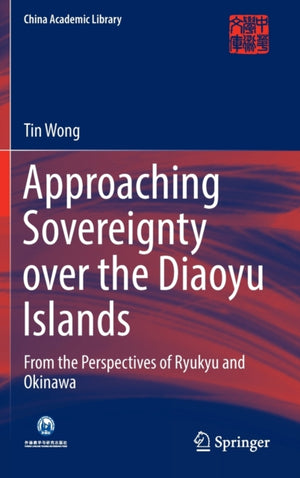 Approaching Sovereignty over the Diaoyu Islands
