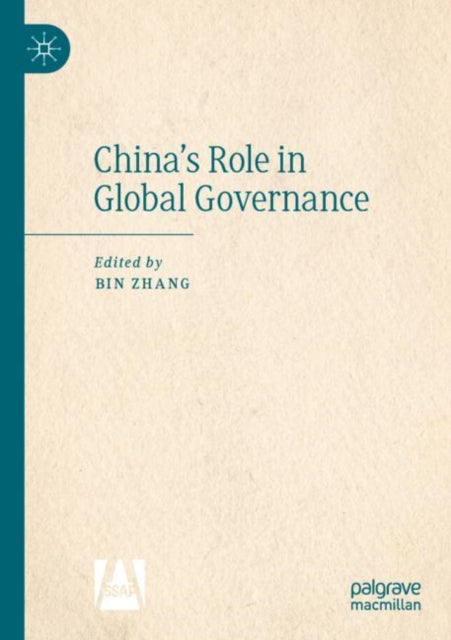 Book cover of: China’s Role in Global Governance. By: Bin Zhang