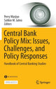 Book cover of: Central Bank Policy Mix: Issues, Challenges, and Policy Responses. By: Perry Warjiyo
