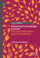 Book cover of: Reclaiming the Knowledge Economy. By: Katerina Psarikidou