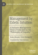 Book cover of: Management by Eidetic Intuition. By: Ikujiro Nonaka