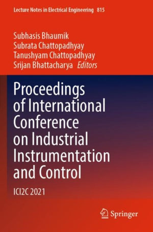 Proceedings of International Conference on Industrial Instrumentation and Control