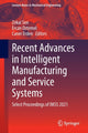 Book cover of: Recent Advances in Intelligent Manufacturing and Service Systems. By: Zekai Sen