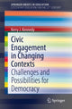 Book cover of: Civic Engagement in Changing Contexts. By: Kerry J. Kennedy