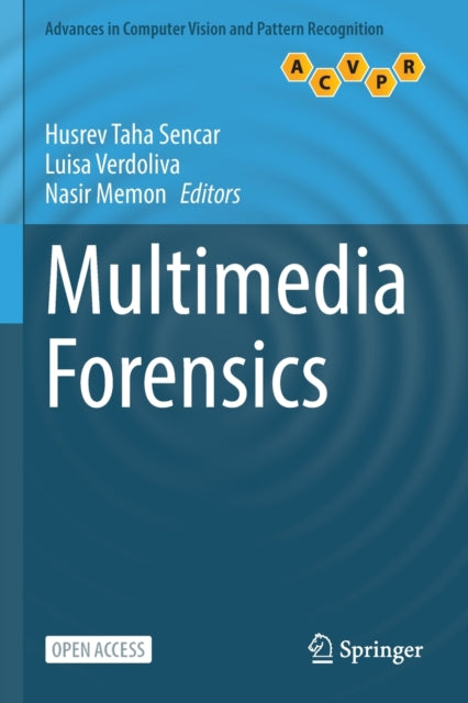 Book cover of: Multimedia Forensics. By: Husrev Taha Sencar