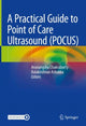 Book cover of: Practical Guide to Point of Care Ultrasound (POCUS). By: Arunangshu Chakraborty