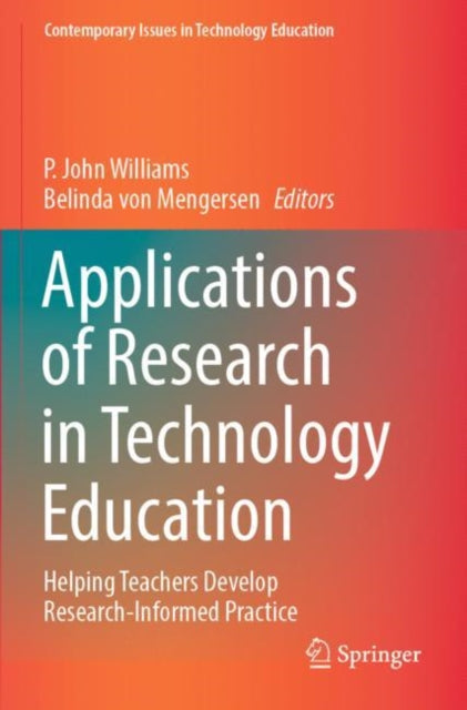 Book cover of: Applications of Research in Technology Education. By: P. John Williams