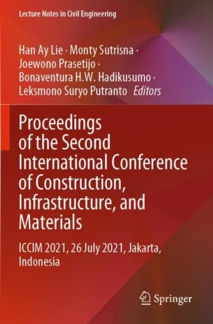 Book cover of: Proceedings of the Second International Conference of Construction, Infrastructure, and Materials. By: Han Ay Lie