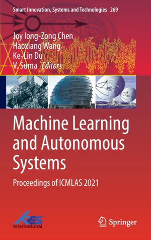 Machine Learning and Autonomous Systems