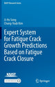 Book cover of: Expert System for Fatigue Crack Growth Predictions Based on Fatigue Crack Closure. By: Ji-Ho Song