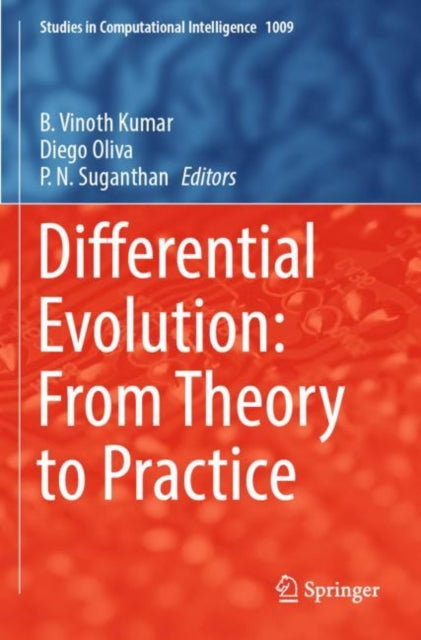 Book cover of: Differential Evolution: From Theory to Practice. By: B. Vinoth Kumar