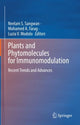 Book cover of: Plants and Phytomolecules for Immunomodulation. By: Neelam Sangwan
