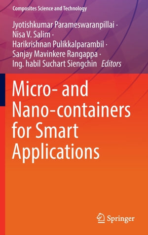 Micro- and Nano-containers for Smart Applications