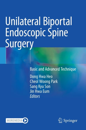 Unilateral Biportal Endoscopic Spine Surgery