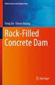 Book cover of: Rock-Filled Concrete Dam. By: Feng Jin