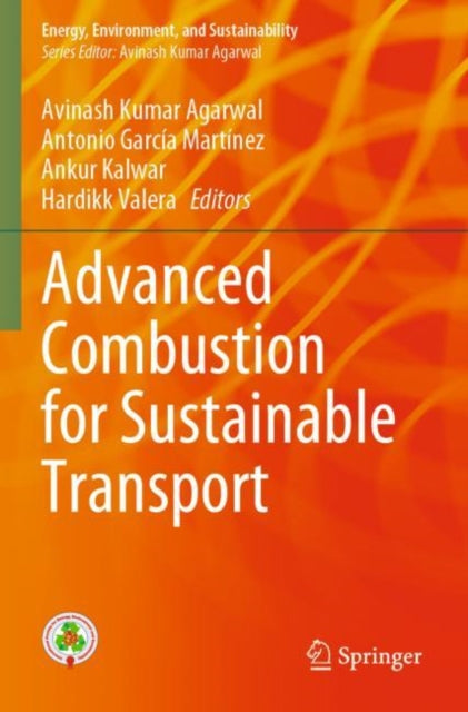 Book cover of: Advanced Combustion for Sustainable Transport. By: Avinash Kumar Agarwal