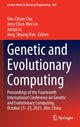 Book cover of: Genetic and Evolutionary Computing. By: Shu-Chuan Chu