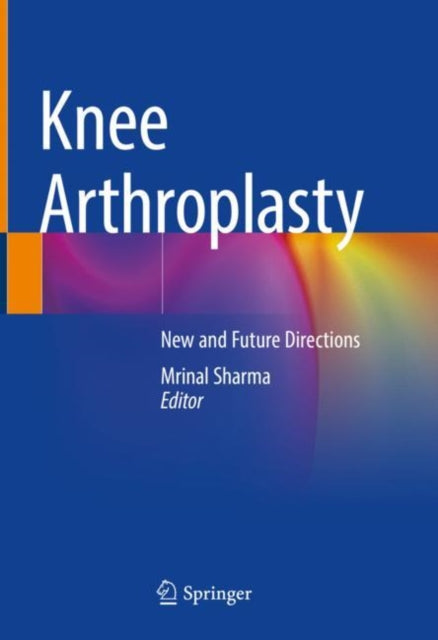 Book cover of: Knee Arthroplasty. By: Mrinal Sharma