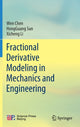 Book cover of: Fractional Derivative Modeling in Mechanics and Engineering. By: Wen Chen